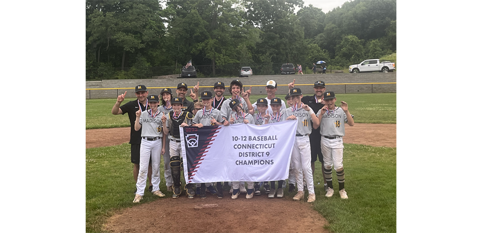 2023 Madison 10-12 Baseball District Champions